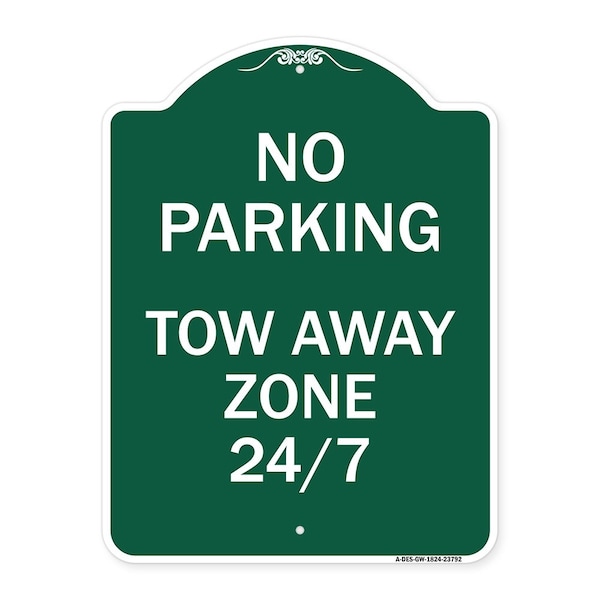 Signmission Designer Series No Parking Tow Away Zone 247, Green & White Aluminum Sign, 18" x 24", GW-1824-23792 A-DES-GW-1824-23792 - main